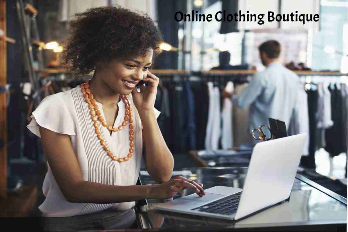 How To Become An Online Clothing Boutique